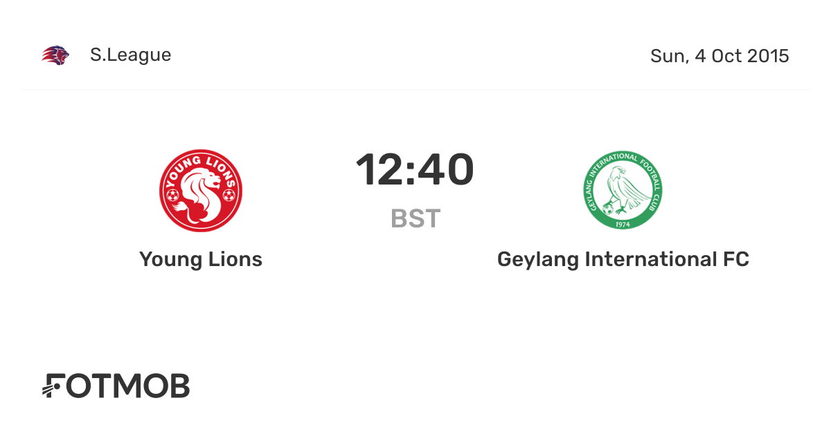 Courts Young Lions vs Geylang International FC live score, predicted lineups and H2H stats.