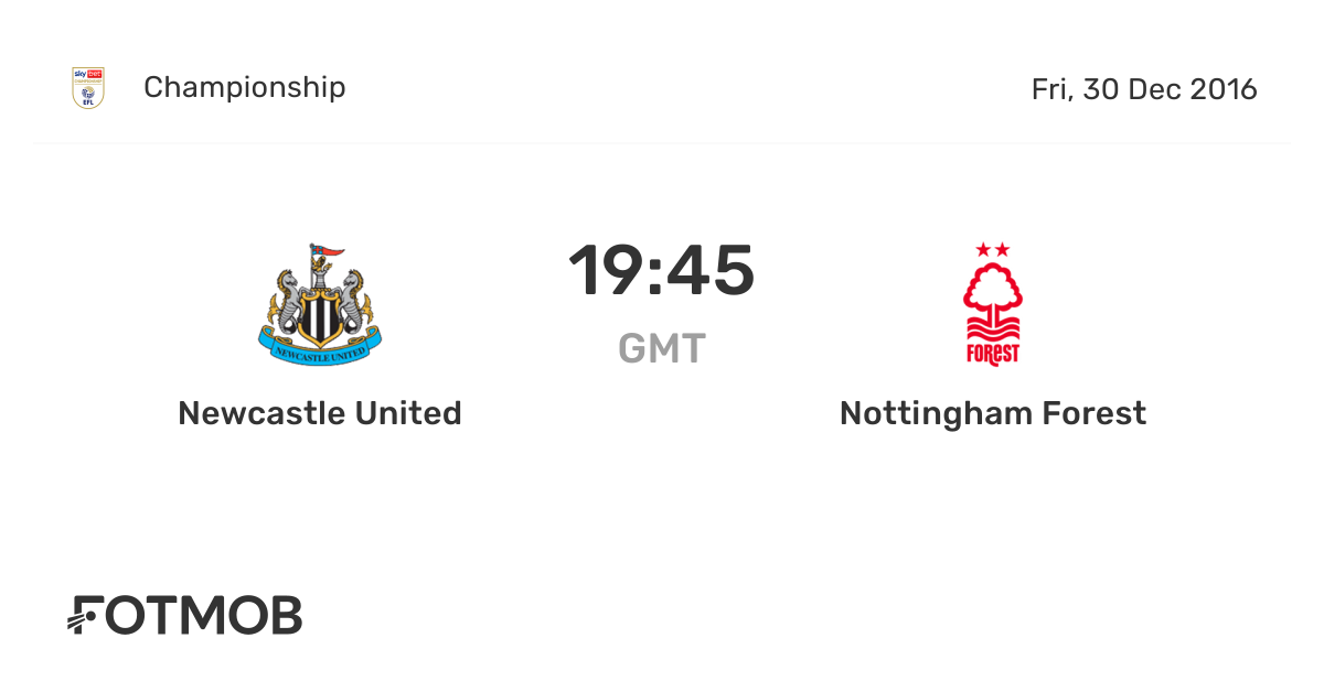 Newcastle United vs Nottingham Forest live score, predicted lineups