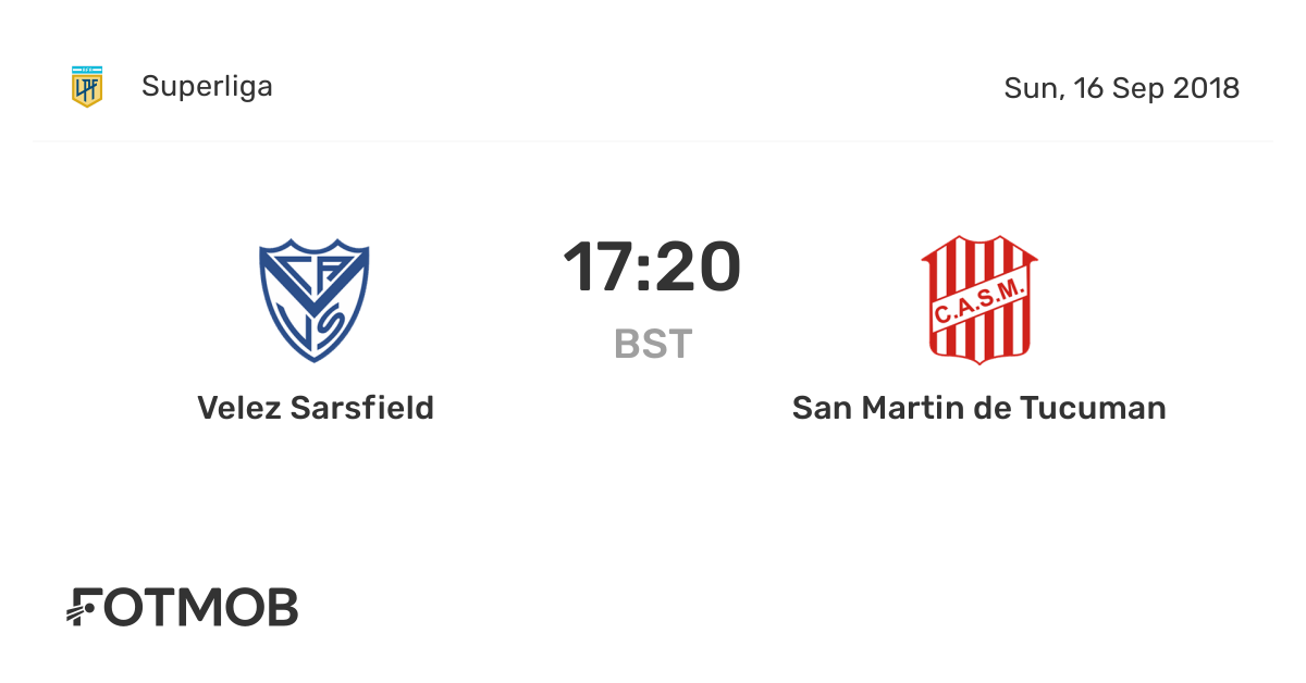 Velez Sarsfield vs San Martin de Tucuman live score, predicted