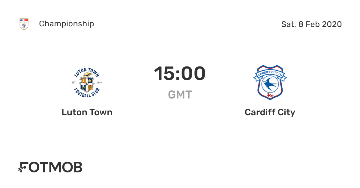 Luton Town vs Cardiff City live score, predicted lineups and H2H stats.