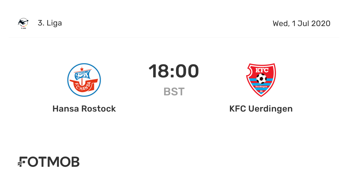 Hansa Rostock vs KFC Uerdingen, 3. Liga on Wed, Jul 1, 2020, 1700 UTC