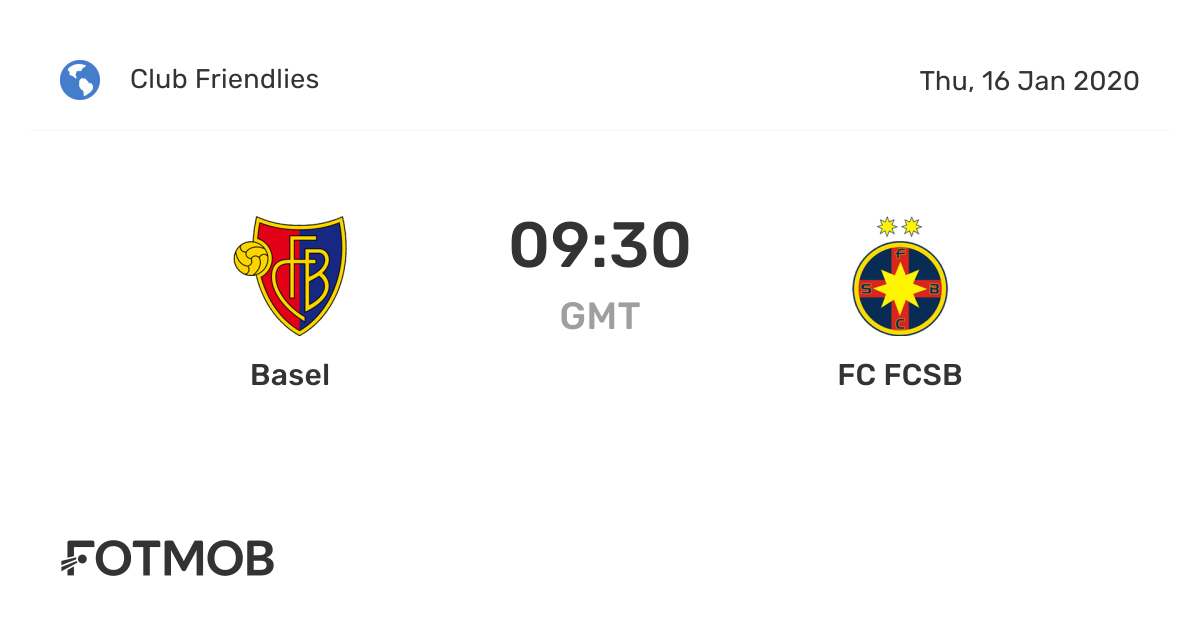 Basel x FC FCSB - placar ao vivo, escalações prováveis e estatísticas H2H