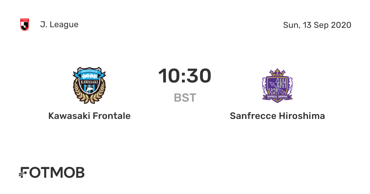 Kawasaki Frontale Vs Sanfrecce Hiroshima J League On Sun Sep 13 09 30 Utc