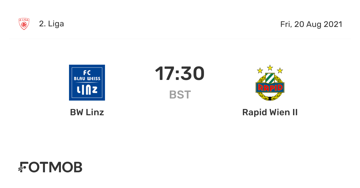 BW Linz vs Rapid Wien II live score, predicted lineups and H2H stats.