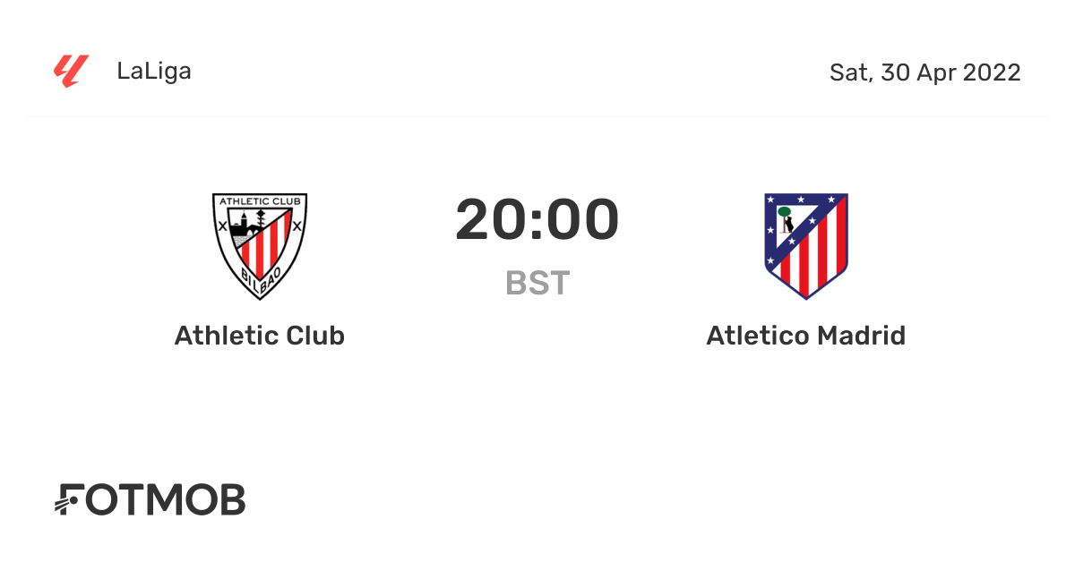 Athletic Club vs Atletico Madrid, LaLiga on Sat, Apr 30, 2022, 19:00 UTC