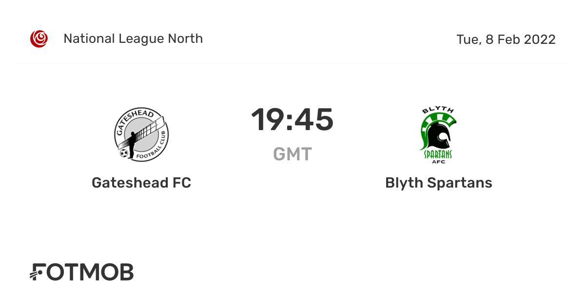 Gateshead FC vs Blyth Spartans live score, predicted lineups and H2H