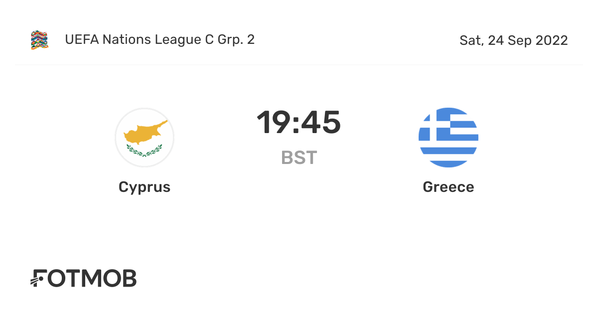 Cyprus vs Greece live score, predicted lineups and H2H stats.