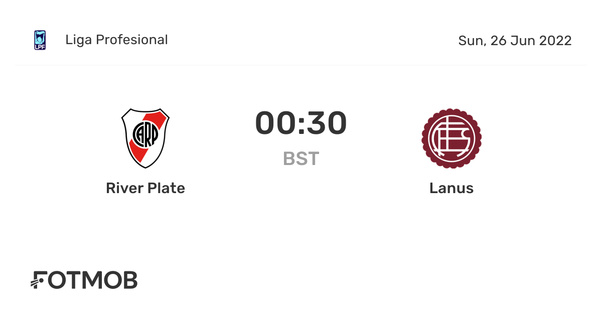 River Plate vs Lanus - live score, predicted lineups and H2H stats.