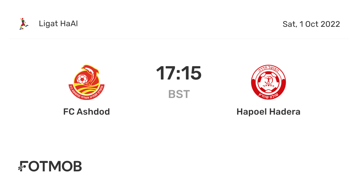 FC Ashdod vs Hapoel Hadera live score, predicted lineups and H2H stats.