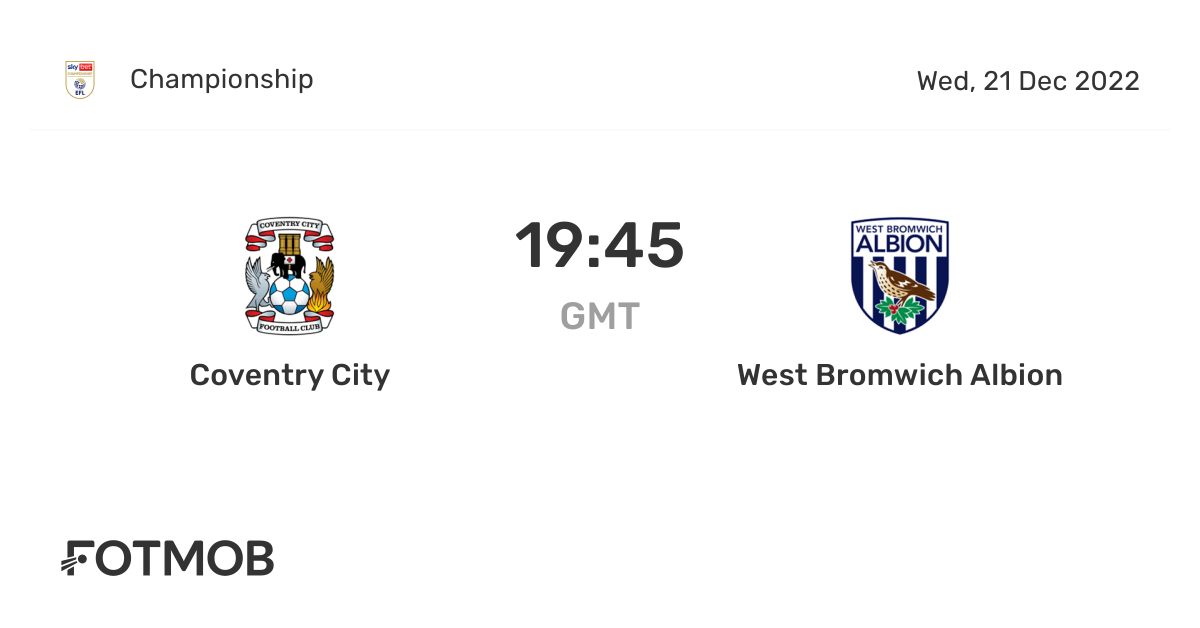 Coventry City vs West Bromwich Albion, Championship on Wed, Dec 21