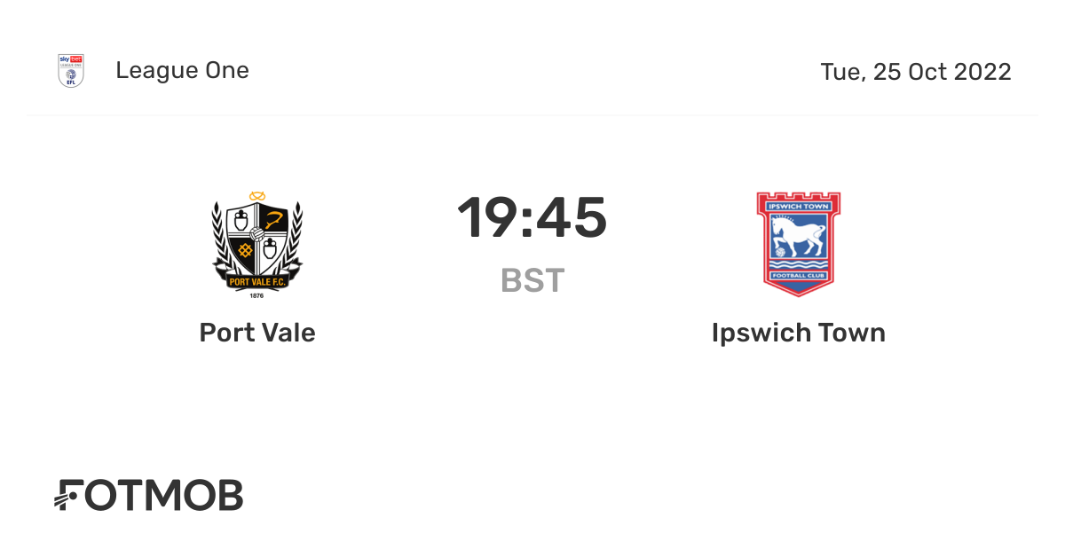 Port Vale vs Ipswich Town live score, predicted lineups and H2H stats.