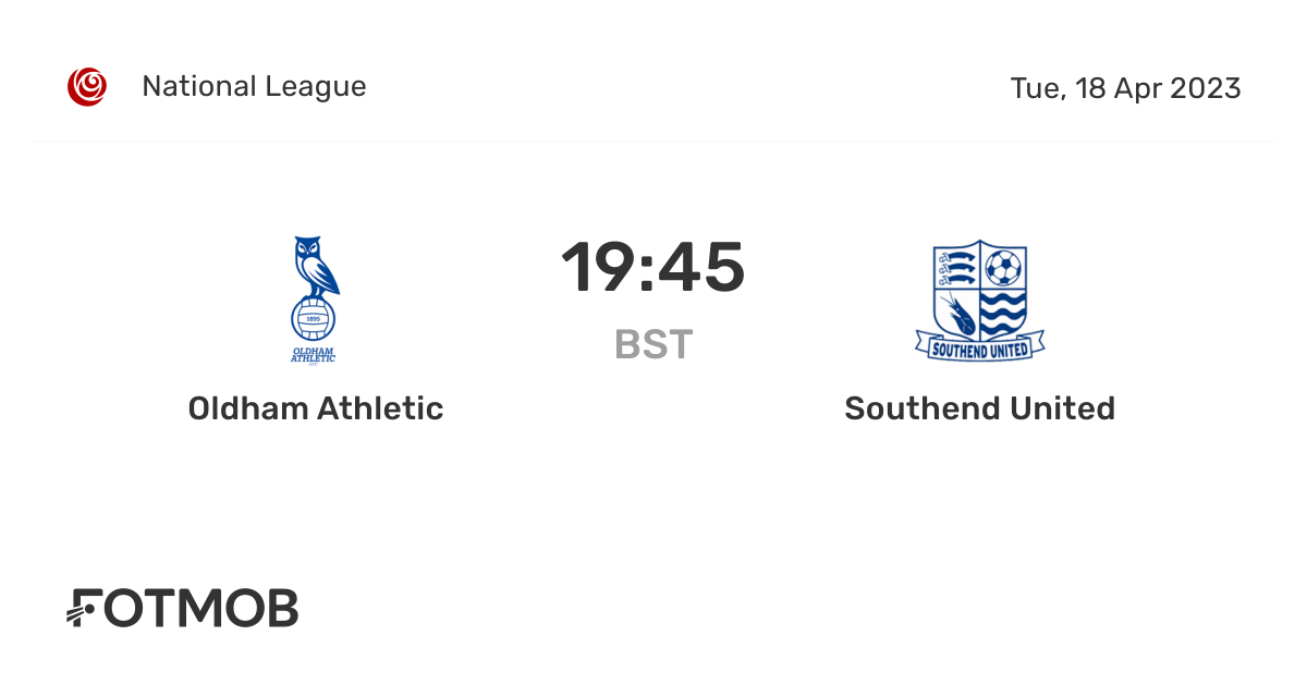 Oldham Athletic vs Southend United live score, predicted lineups and