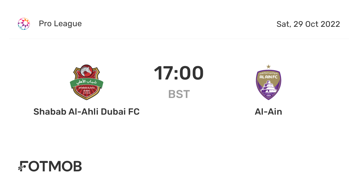 Shabab AlAhli Dubai FC vs AlAin live score, predicted lineups and