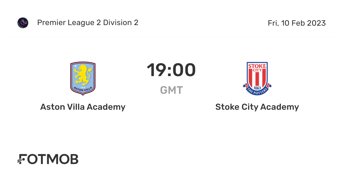 Aston Villa Academy vs Stoke City Academy - live score, predicted