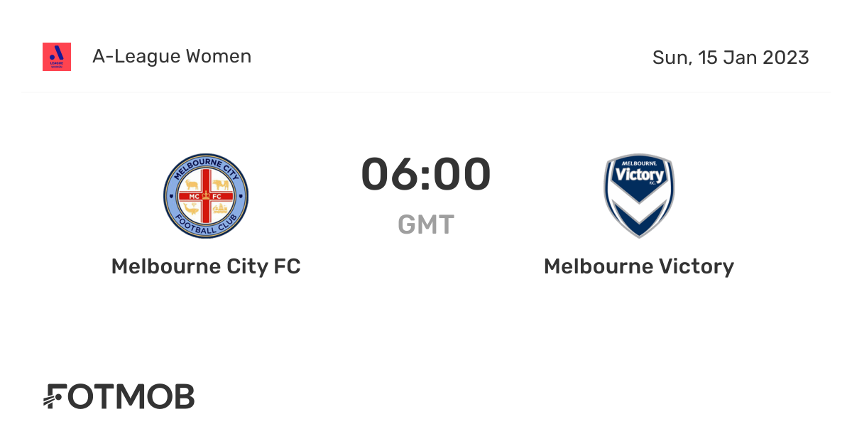 Melbourne City FC vs Melbourne Victory live score, predicted lineups and H2H stats.