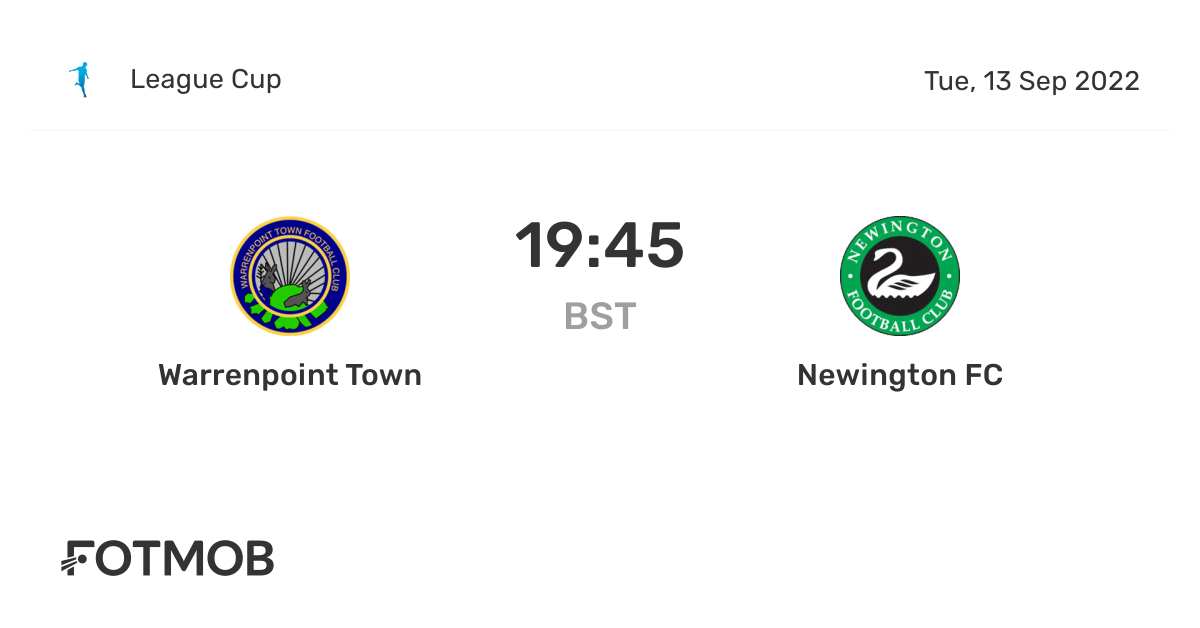 Warrenpoint Town vs Newington FC live score, predicted lineups and