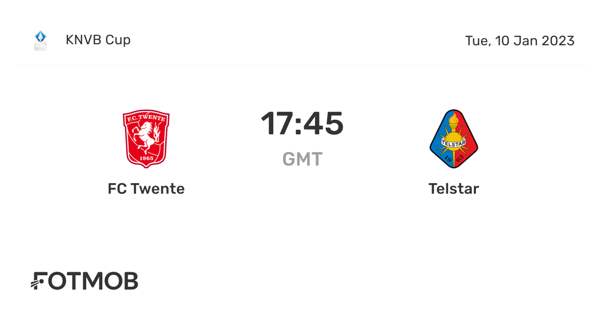 FC Twente vs Telstar - 实时比分、预计首发阵容和对战纪录