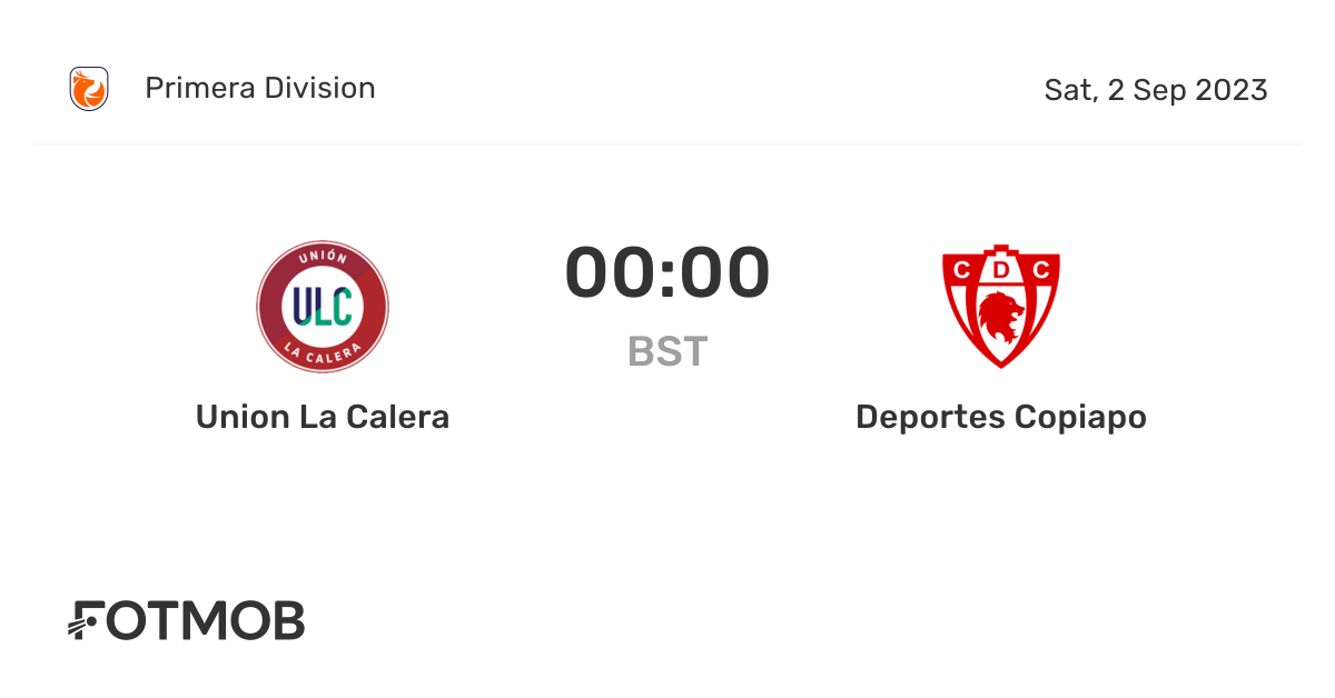 Union La Calera vs Deportes Copiapo live score, predicted lineups and
