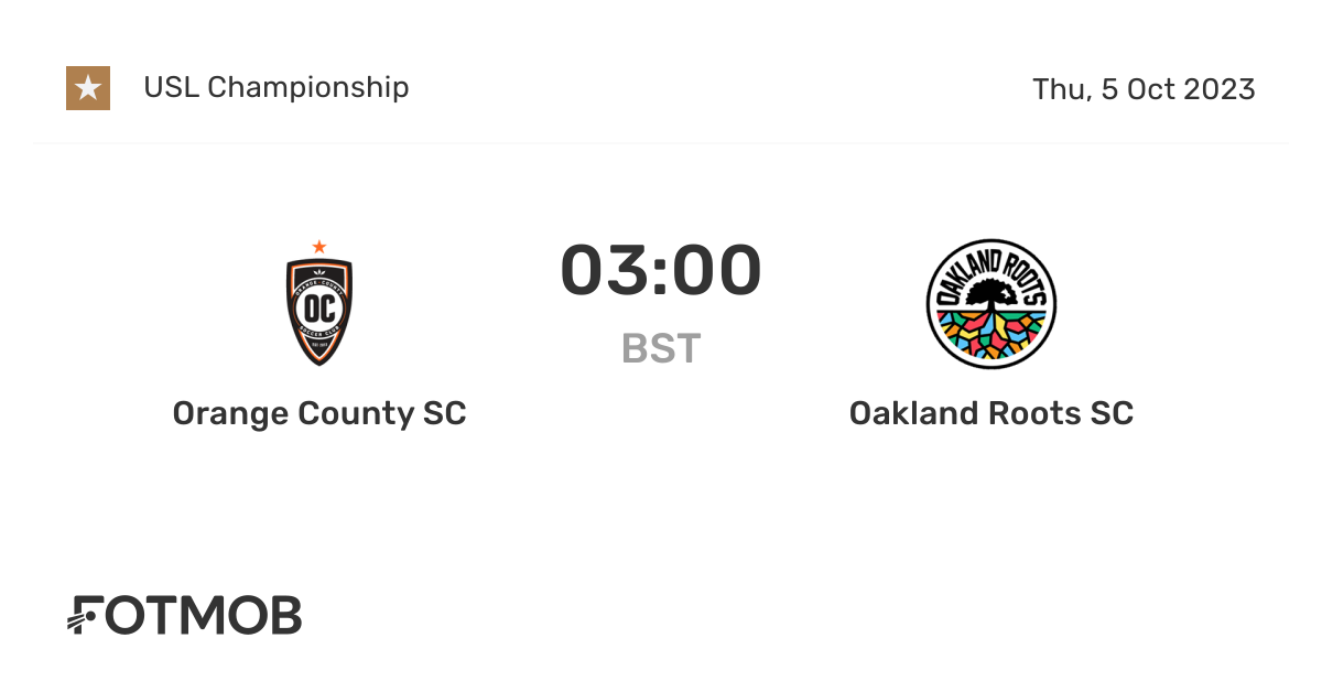 Orange County SC vs Oakland Roots SC live score, predicted lineups