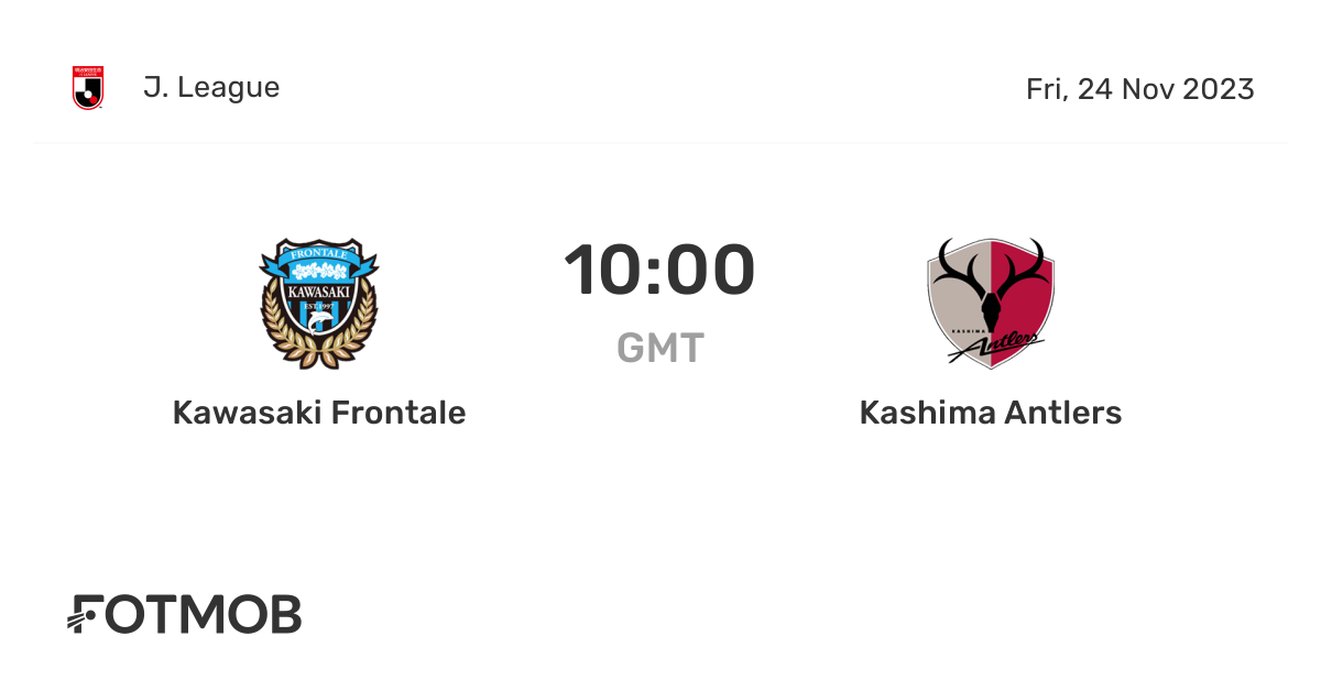 Kawasaki Frontale vs Kashima Antlers live score, predicted lineups