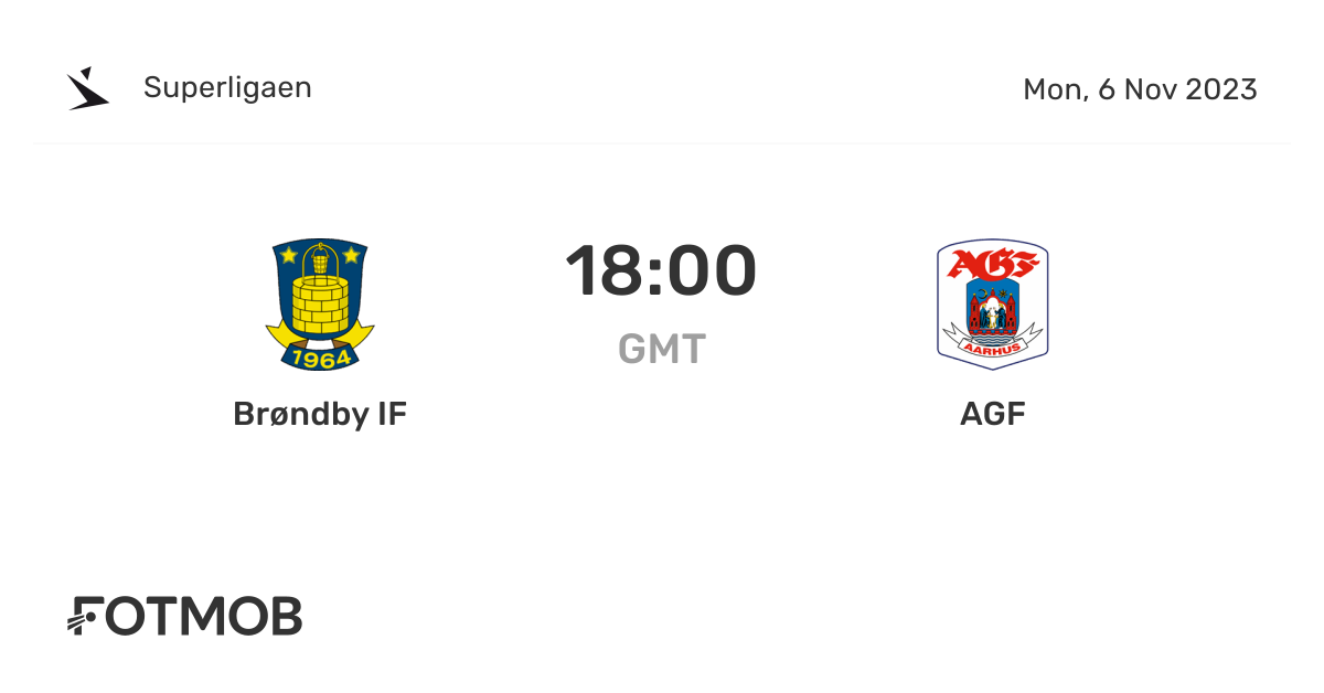 Brøndby IF vs AGF Aarhus - live score, predicted lineups and H2H stats.