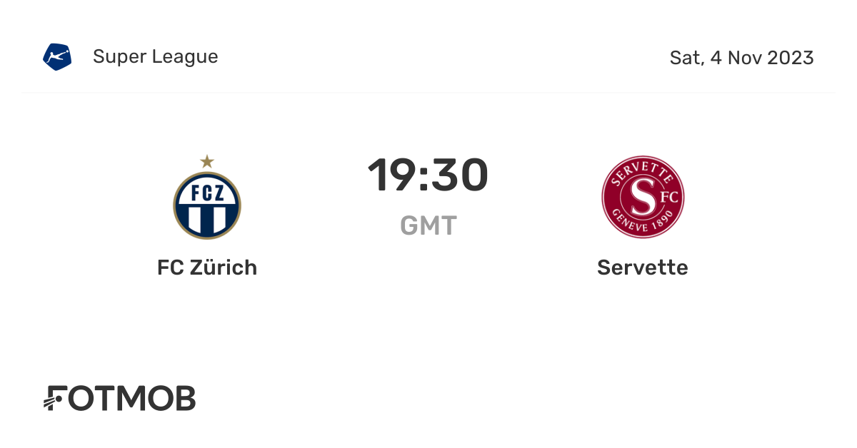 FC Zürich vs Servette live score, predicted lineups and H2H stats