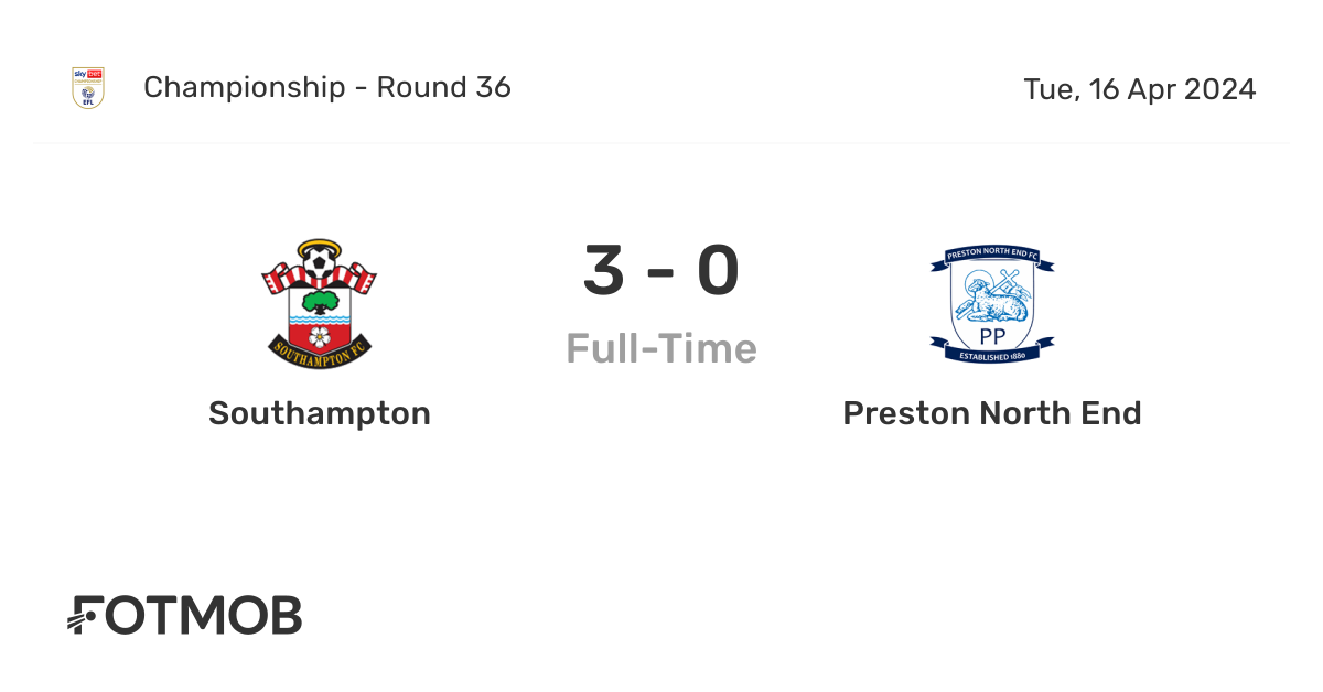 Southampton vs Preston North End live score, predicted lineups and