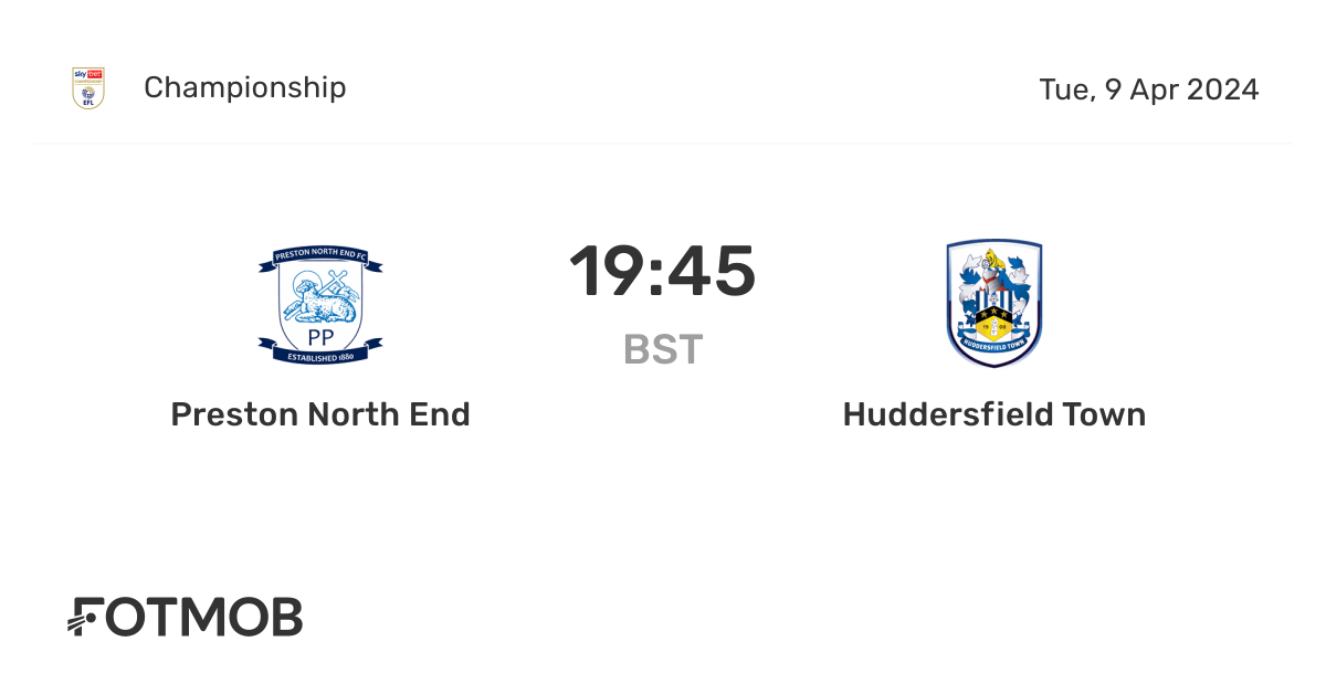 Preston North End vs Huddersfield Town live score, predicted lineups