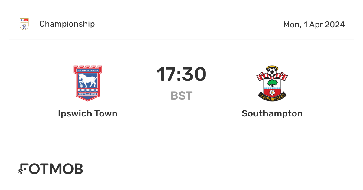 Ipswich Town vs Southampton live score, predicted lineups and H2H stats