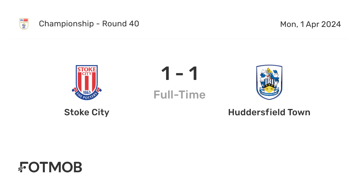 Stoke City vs Huddersfield Town live score, predicted lineups and H2H