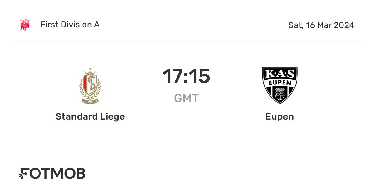 Standard Liege vs Eupen live score, predicted lineups and H2H stats