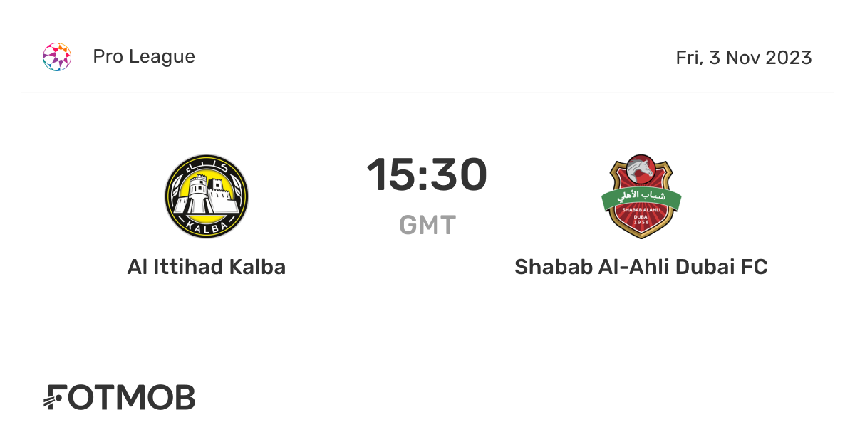 Al Ittihad Kalba vs Shabab Al-Ahli Dubai FC - live score, predicted ...