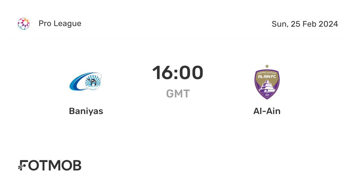 Baniyas vs AlAin live score, predicted lineups and H2H stats