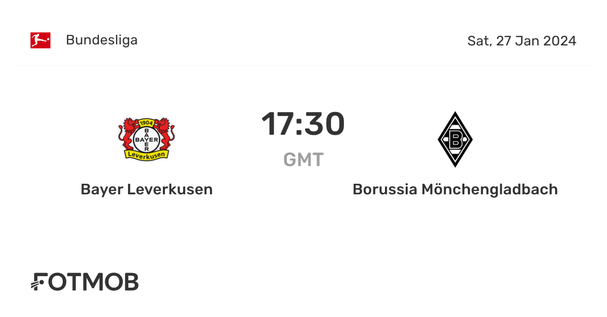 Bayer Leverkusen ปะทะ Borussia M'Gladbach คะแนนสด, ตัวจับแข้งที่
