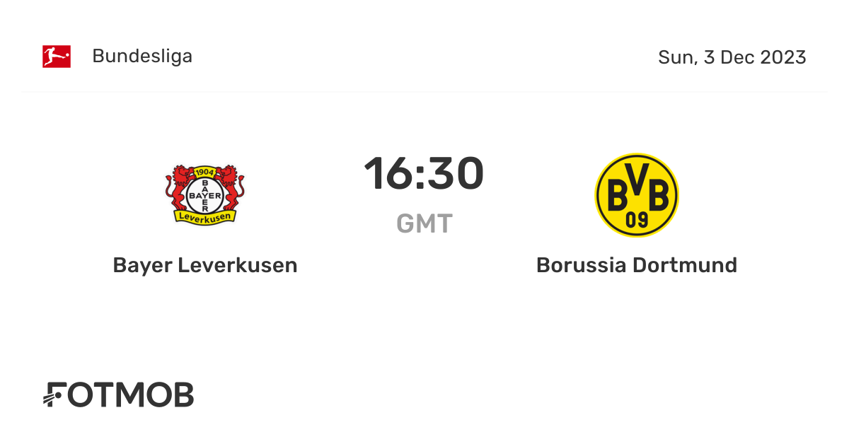 Bayer Leverkusen vs Borussia Dortmund live score, predicted lineups and H2H stats