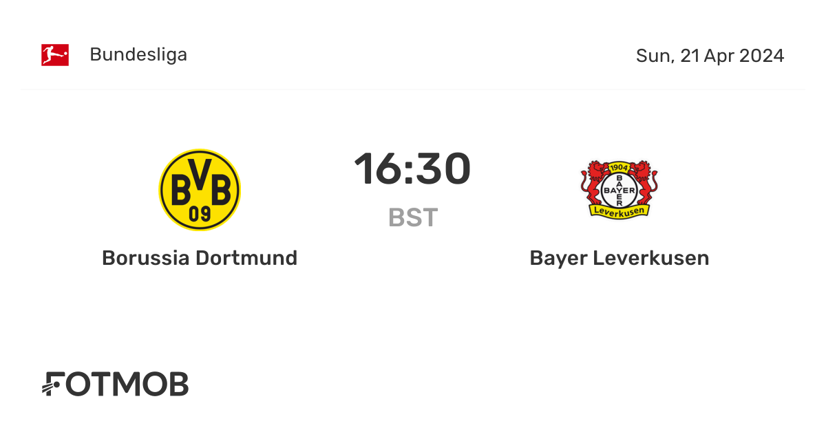 Borussia Dortmund vs Bayer Leverkusen live score, predicted lineups