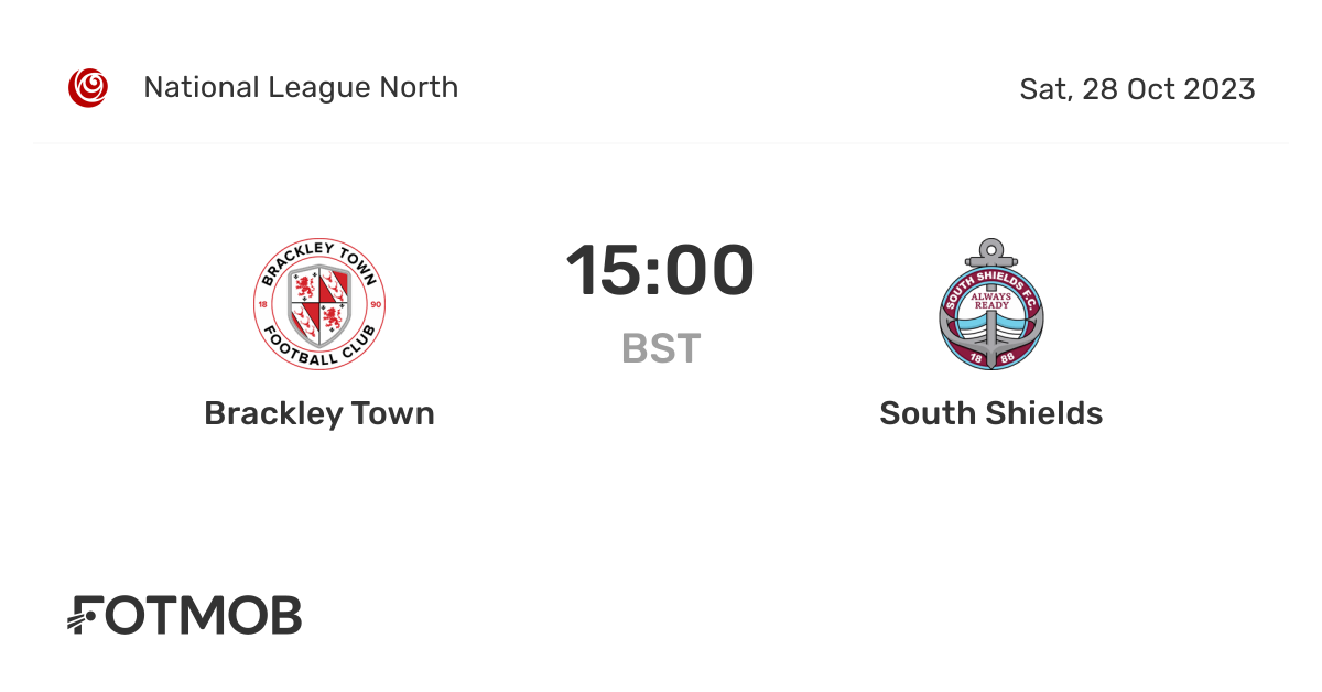Brackley Town vs South Shields live score, predicted lineups and H2H