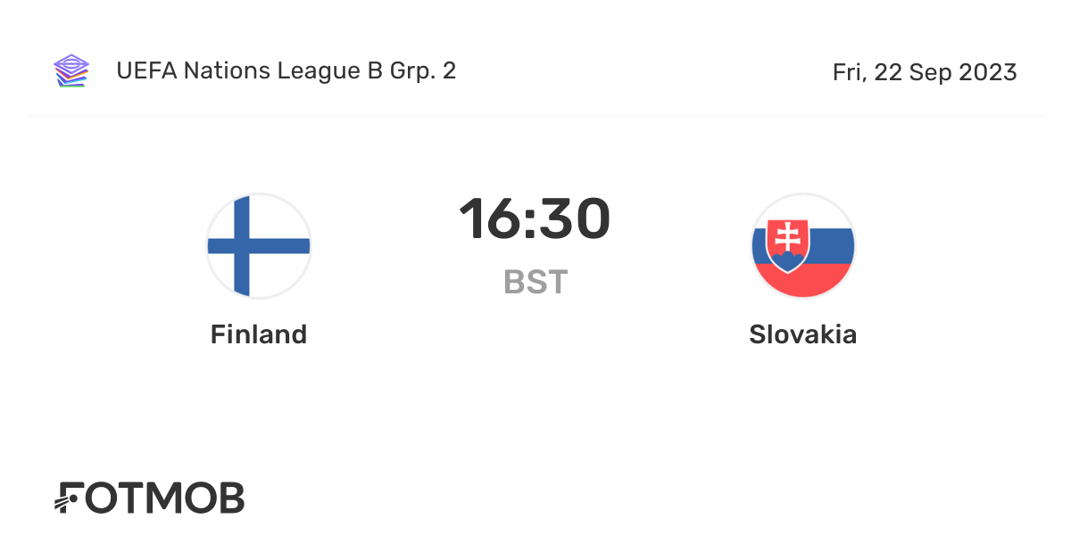 Finland vs Slovakia live score, predicted lineups and H2H stats.
