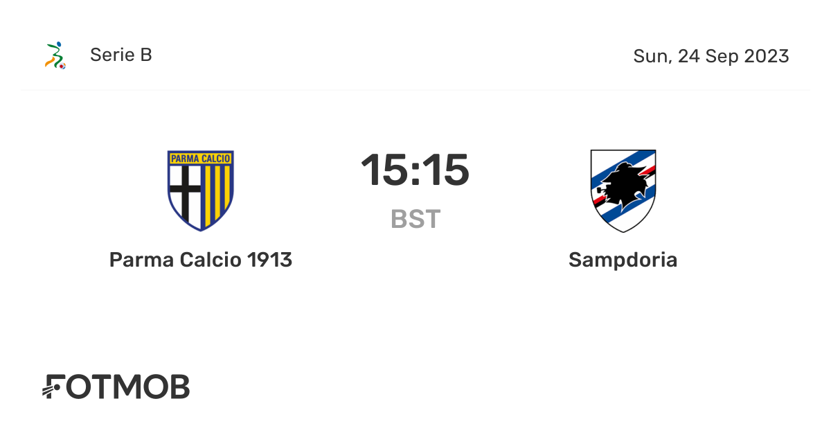 Parma Calcio 1913 vs Sampdoria live score, predicted lineups and H2H stats.