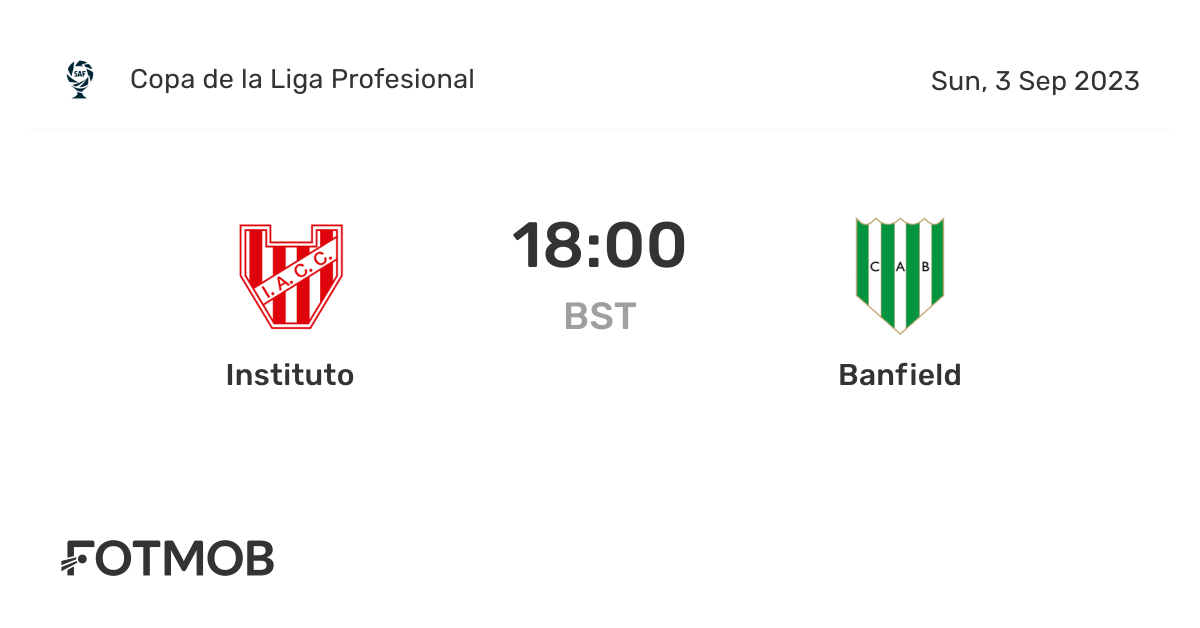 Instituto vs Banfield live score, predicted lineups and H2H stats.