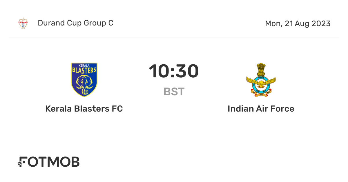 Kerala Blasters FC vs Indian Air Force live score, predicted lineups