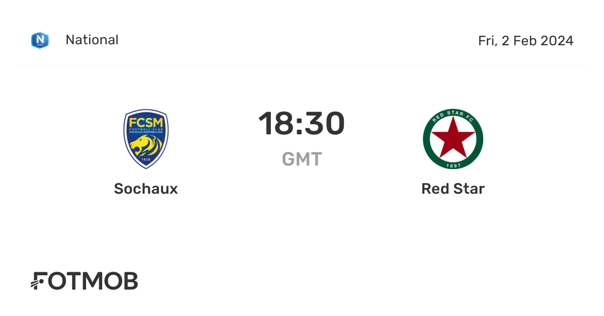 Sochaux vs Red Star live score, predicted lineups and H2H stats