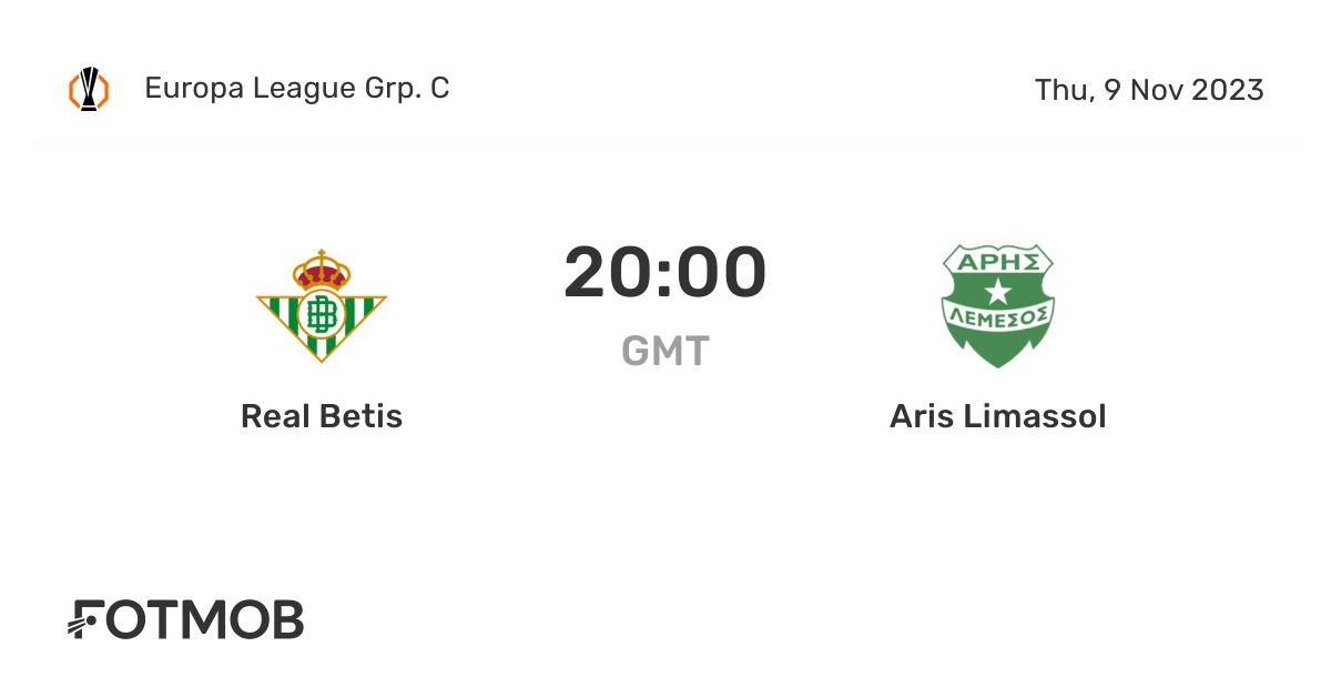 Real Betis vs Aris Limassol live score, predicted lineups and H2H stats
