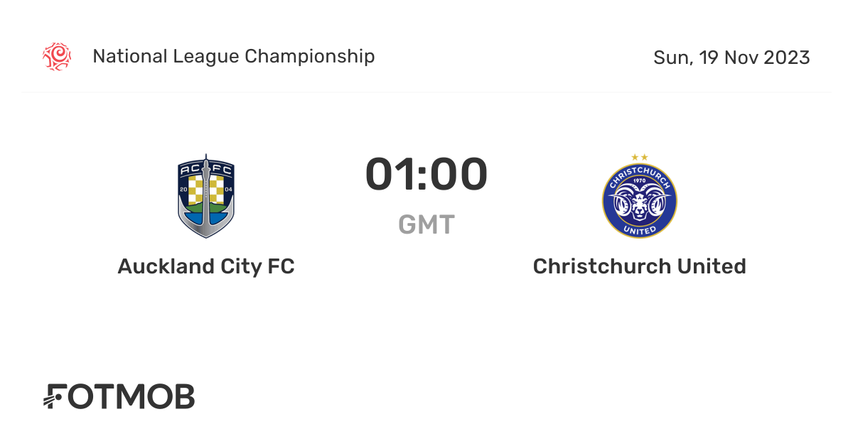 Auckland City FC vs Christchurch United live score, predicted lineups