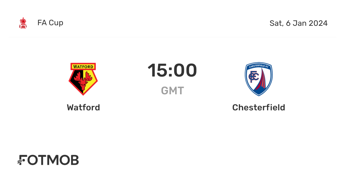Watford vs Chesterfield live score, predicted lineups and H2H stats