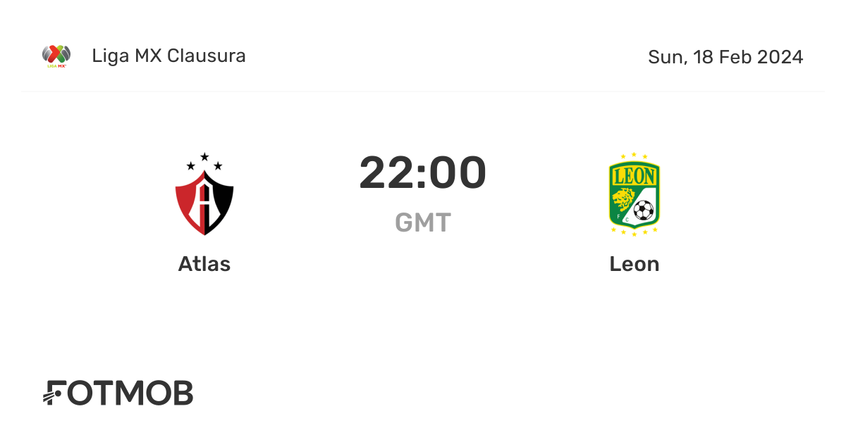 Atlas vs Leon live score, predicted lineups and H2H stats