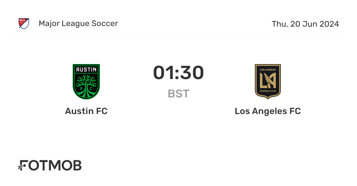 Austin FC vs Los Angeles FC - live score, predicted lineups and H2H stats