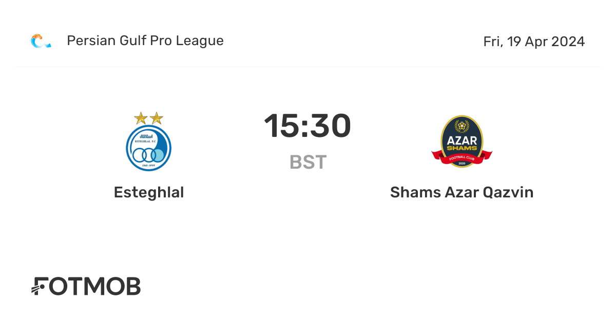 Esteghlal vs Shams Azar Qazvin live score, predicted lineups and H2H stats