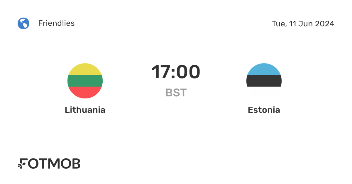 Lituania vs Estonia marcador en vivo, alineaciones previstas y