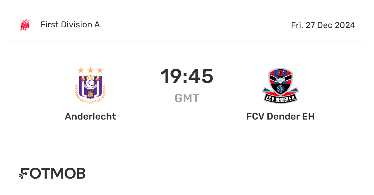 Anderlecht vs FCV Dender EH marcador en vivo, alineaciones previstas y estadísticas H2H